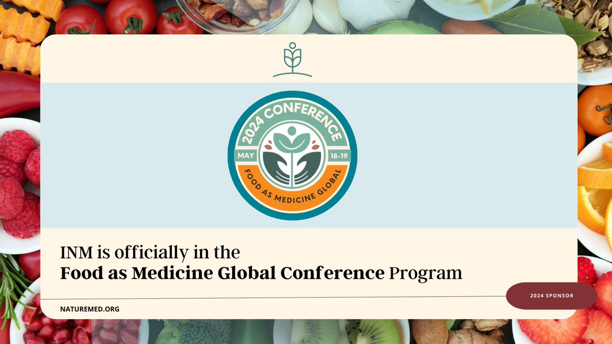 INM is honored to be part of the 2024 Food as Medicine Global Conference, May 18-19. Learn more about the conference and register: foodasmedicine.global/Conference/ INM board members and staff attend for free!