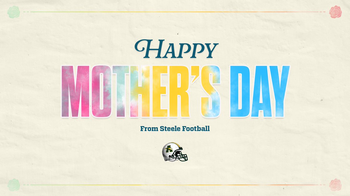 Happy Mother's Day to all our Steele Mothers!!! Have a great day!! #PCE @AmherstQb @SteeleComets @AmherstFootball