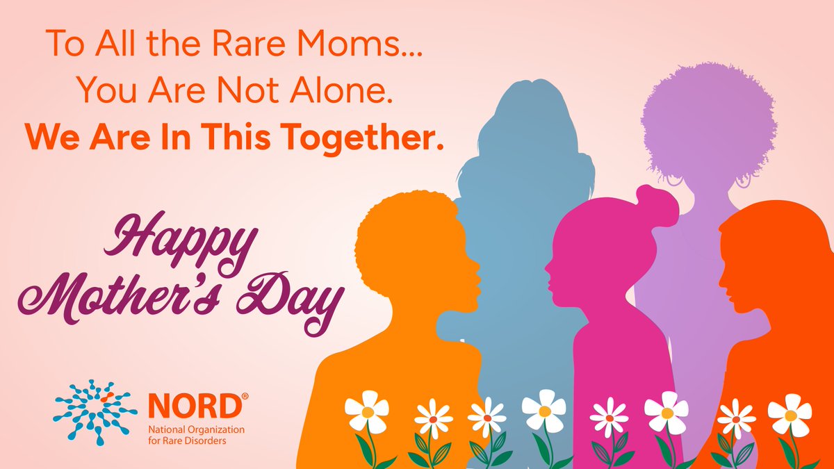 Happy #MothersDay to all the #RareDisease moms and grandmas out there! Thank you for all you do to advocate and care for your kids. To those living with their own #RareDiseases, we honor you today and support you all year long. Enjoy the day with (or without) your families! 💐