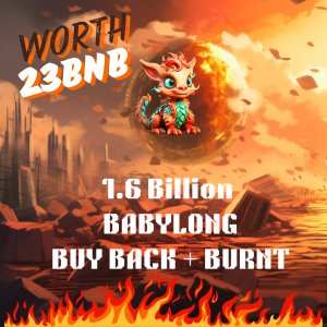 Another 1.6 Billion #BABYLONG BUY BACK + BURNT 🔥🔥🔥

👉TXID 0x7301991a601837d74dd8d6777762b88d810e9795835f882aa1da3cceb561f382

#BABYLONG has surpassed 7M marketcap, 7M to 100M will be fast 🚀🚀🚀🚀

@babylong_bsc

#BABYLONG #Bscgemsalert
#BSC #memecoins #bnbchain #BNB