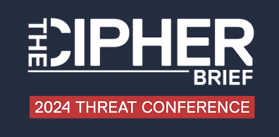 Join The Cipher Brief and national security leaders from government and the private sector as we engage in exercises and expert-led conversations on issues including China, Taiwan, Ukraine, Russia, Quantum, AI/ML, Cyber, Emerging Tech, Espionage, Alliances, Digital Transformation…