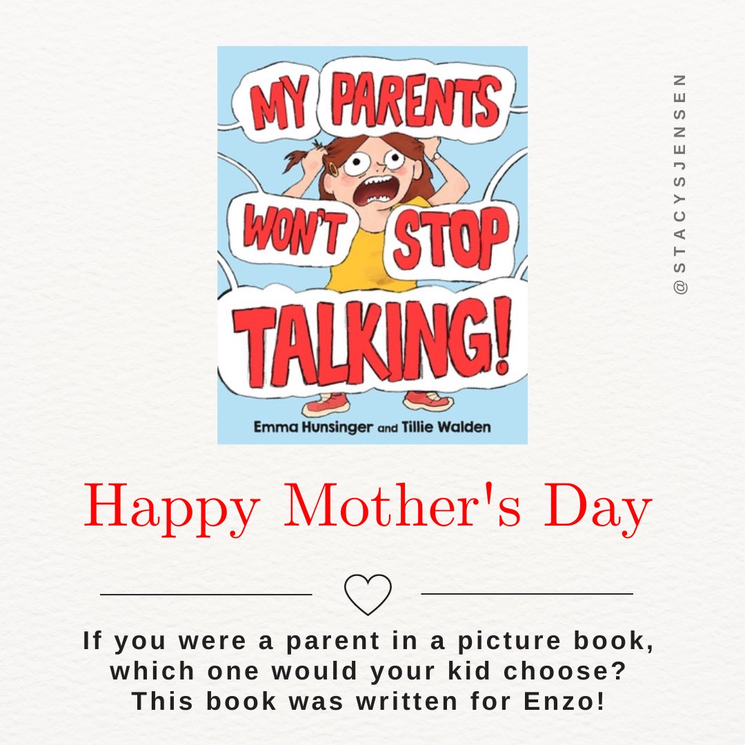 Happy Mother's Day! Question: If you were a parent in a picture book, which one would your kid choose? I'm more 'My Parent's Won't Stop Talking!' vibe. Who is a 'Love you forever' vibe parent? Share a book with a parent figure/adult that might describe you #pb #kidlit