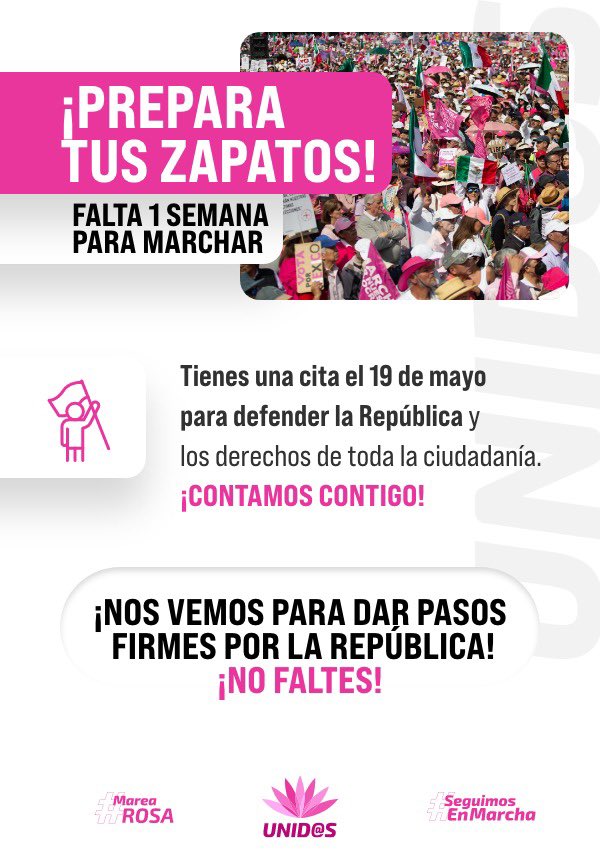 ¡En una semana saldremos a las plazas públicas! Prepara tus zapatos cómodos, el 19 de mayo nos vemos en el #Zocalo y en todas las plazas públicas del país, ya somos 70 ciudades 😃 #NoNosDetendrán #MareaRosaMayo19