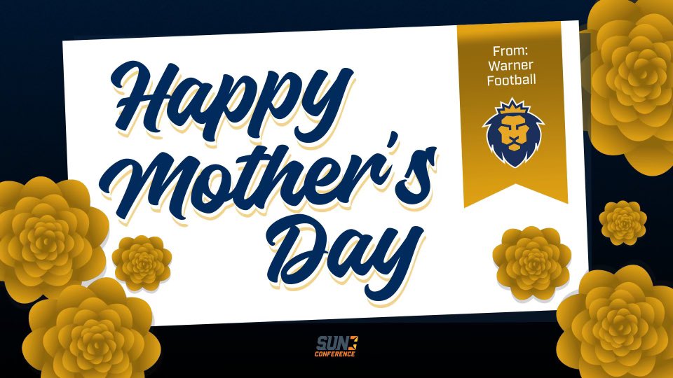 Happy Mothers Day From The Warner Football Family 🦁