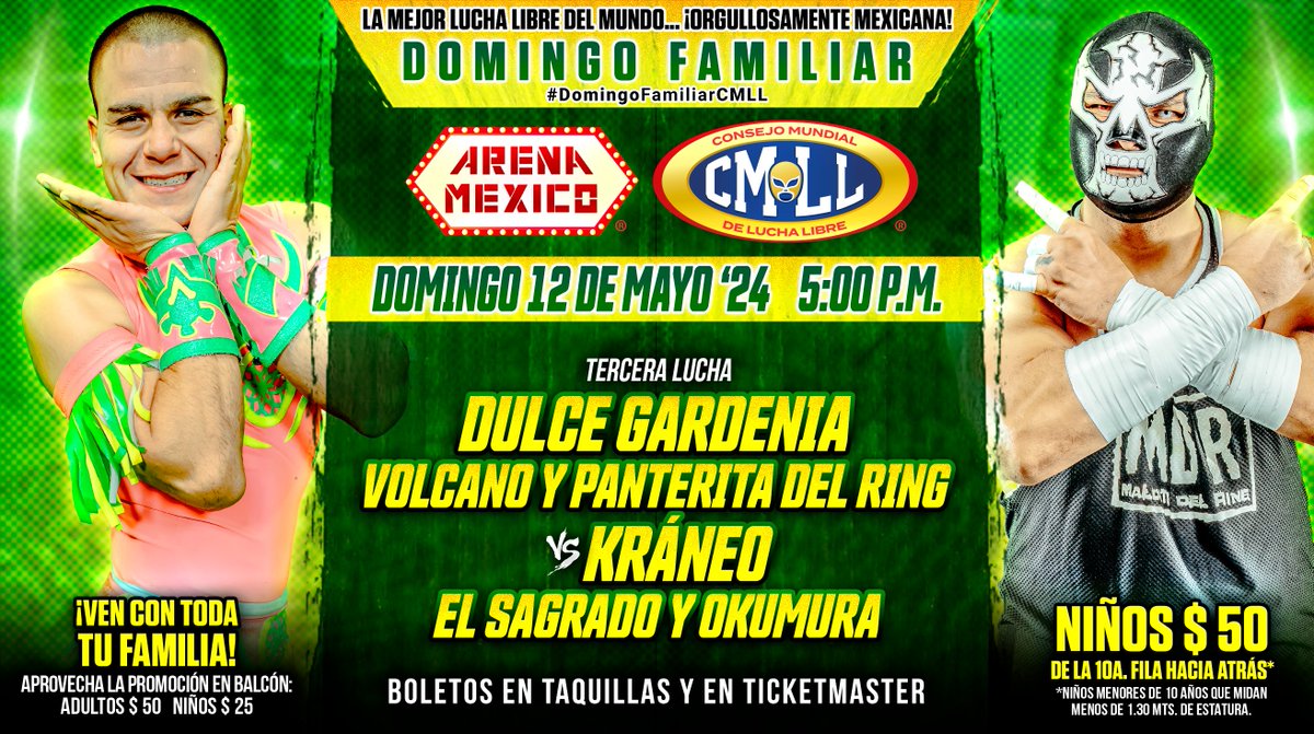 El Sagrado, Kráneo y Okumura chocarán esta tarde ante  Dulce Gardenia, Volcano y el experimentado Panterita del Ring... ¡No te pierdas esta gran función!

📍Arena México
🕔 5:00 p.m.
🎟️ taquillas y
ticketmaster.com.mx/artist/1156538

#DomingoFamiliarCMLL
Cartelera: cmll.com/cartelera/