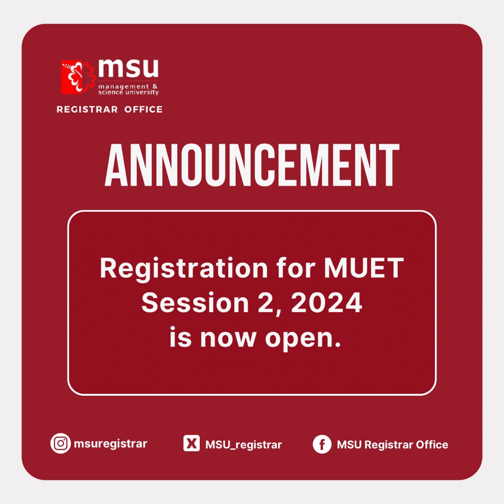 Attention to all students, Registration for MUET Session 2, 2024 is now open from 2 May 2024 till 4 June 2024. For any inquiries, do not hesitate to reach out to the Examination Department counter service. @MSUmalaysia