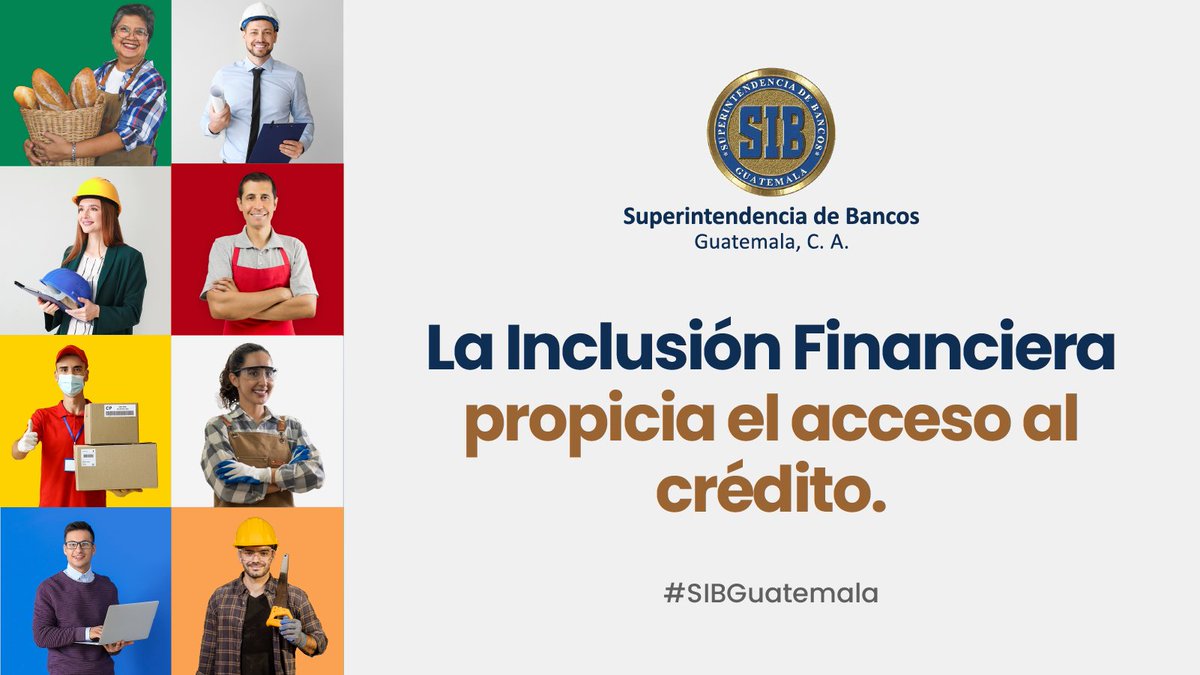 La #InclusiónFinanciera propicia condiciones para mejorar el acceso e incrementar el uso de productos y servicios financieros confiables, eficientes y adecuados, para contribuir al desarrollo económico y social del país
#SIBGuatemala