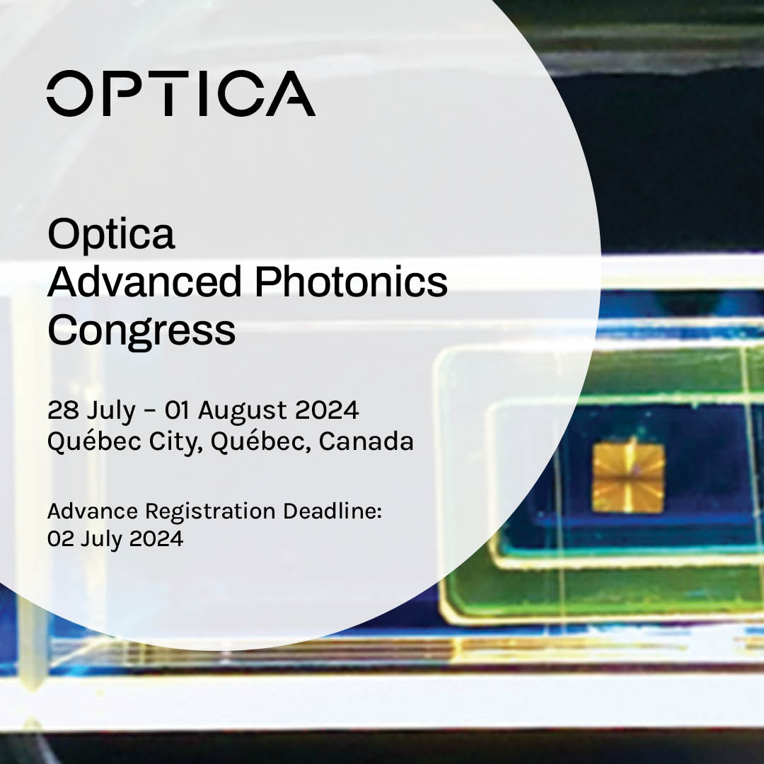 It's time to register for #OpticaPhotonics24! Join us in Quebec, Canada for the latest advances in optical materials, optical signal processing, optical communications, and integrated optics! Register here by 2 July to save on rates: ow.ly/3a7t50QvwYc