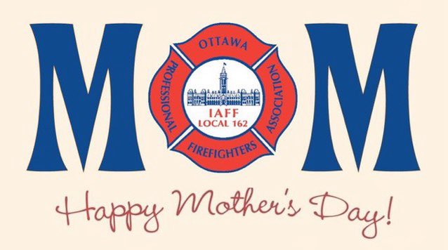 Happy Mother's Day to all the moms out there! And a special thank you to the first responder moms on duty today, including own members @OttFire, who are away from their families & keeping our community safe!
