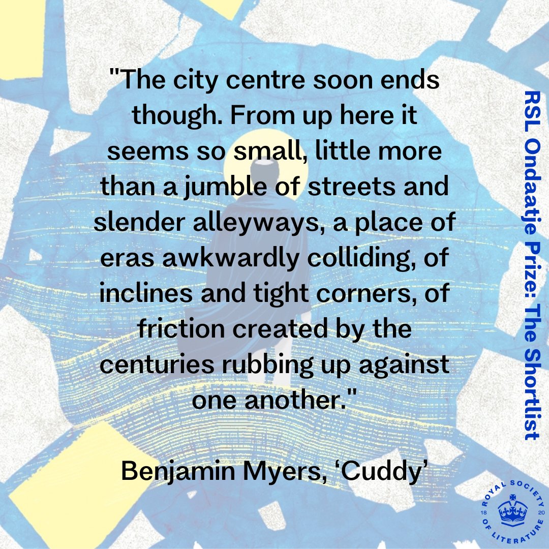 The #RSLOndaatjePrize is awarded to the book that best evokes the spirit of a place🌇 

We've chosen some quotes from the shortlisted titles that we think embody just that - this is taken from @BenMyers1 #Cuddy 

Find your favourite title here: bit.ly/RSLBKSP