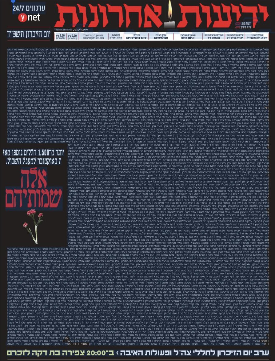 Front page of Sunday’s Yediot Ahronoth listing individual names of over 1,500 Israelis killed since October 7 timed to Israel’s Memorial Day starting Sunday night. 

#October7thMassacre 

#IsraelMemorialDay .@Israel  #MemorialDay

ynetnews.com/article/s1rxsr…