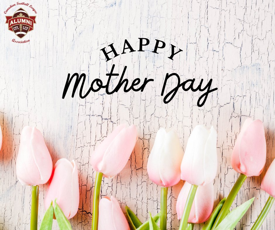 Wishing all mom’s a Happy Mother’s Day! Thank you for all you do. Have a fantastic day! cflaa.ca #CFLAA #Mom #MothersDay