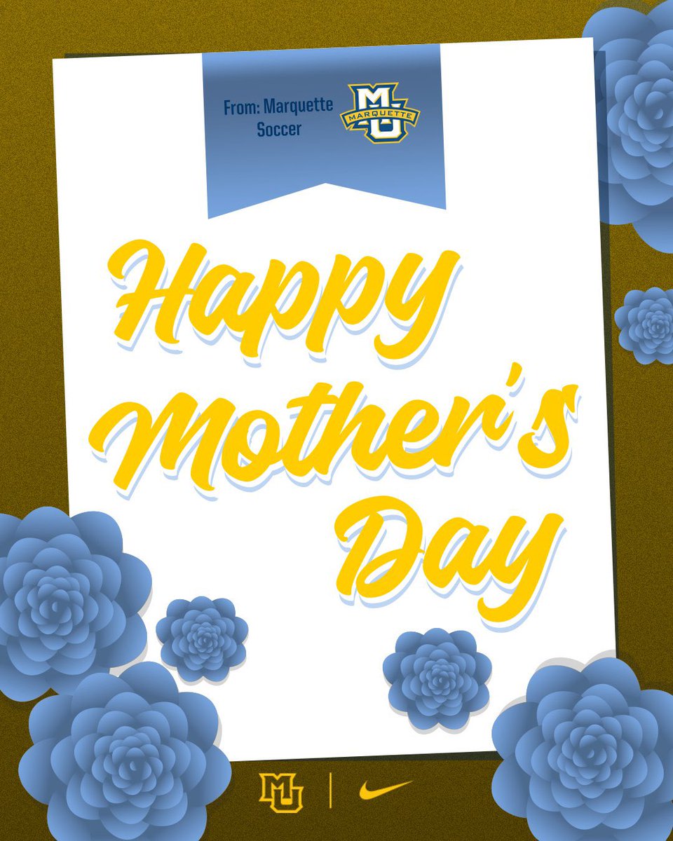 Happy Mother’s Day from Marquette Soccer! #WeAreMarquette | #MarquetteSoccer