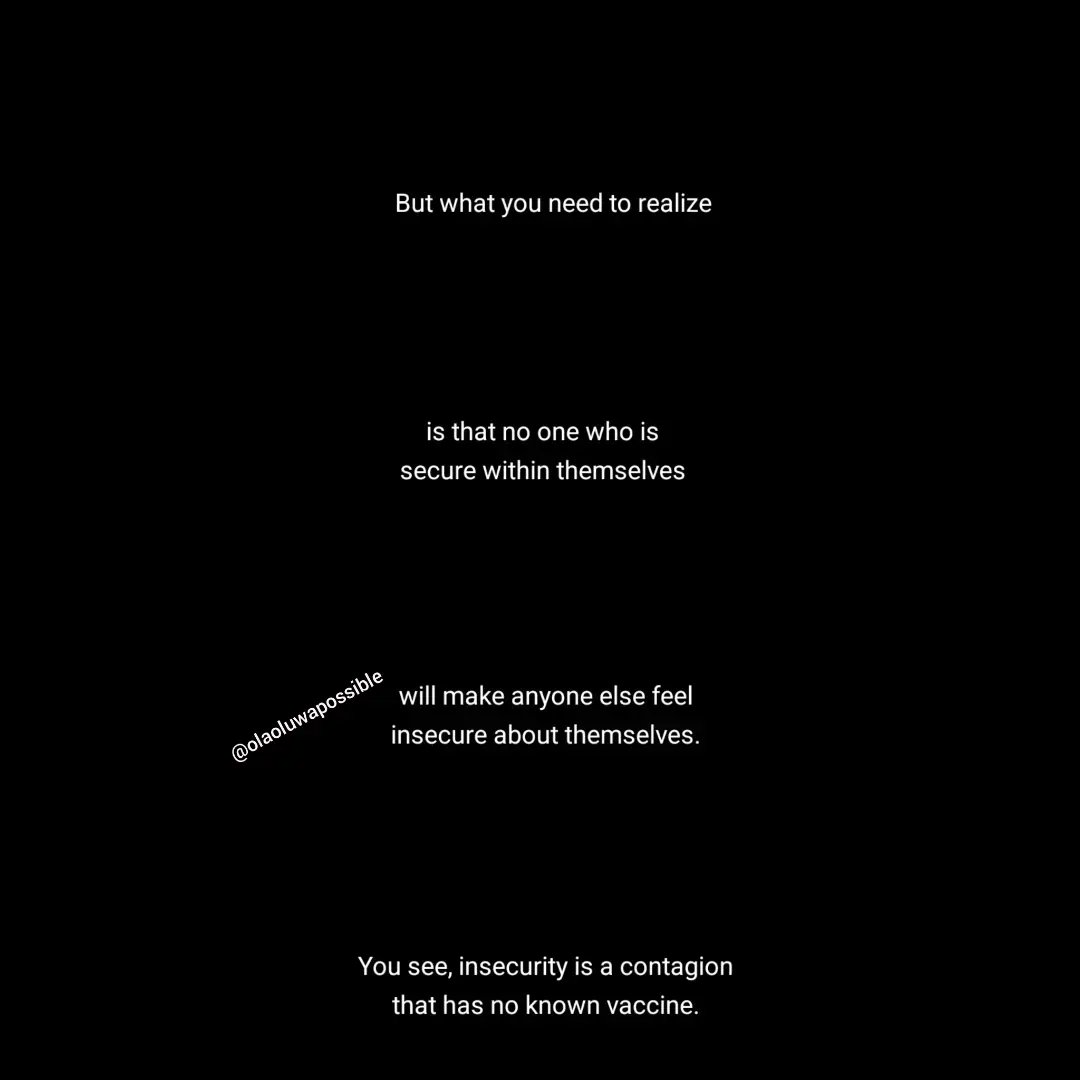 Insecurity is a contagion with no known vaccine and those who suffer from it will always try to infect others with their virus.
#smartcasuals #Netflix