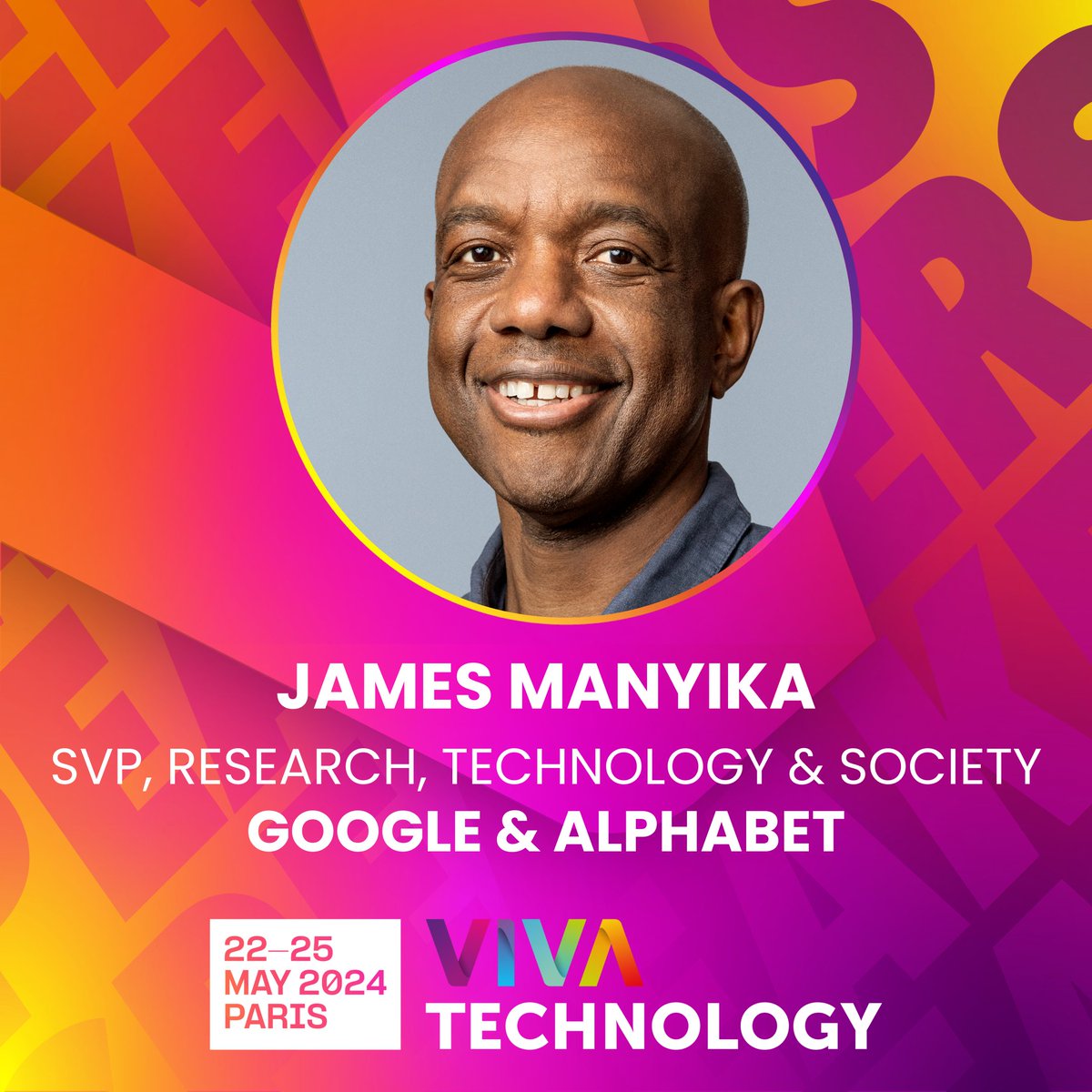 We're excited to have James Manyika, SVP of Research, Technology & Society @Google & Alphabet, grace our stage at #VivaTech 🌐 With his expertise in AI, computing, & societal impact, get ready for an unmissable session answering the pressing question of AI's impact on society 🤖