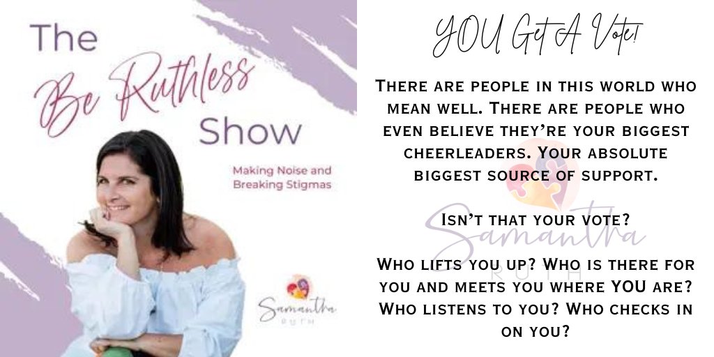 Mental. Health. Matters. The Be Ruthless Show is a place where we’ll be having the conversations other people don’t. The conversations other people won’t Episode: You've Got a Vote @SamanthaMRuth @pcast_ol @tpc_ol @wh2pod @foa_ol @bus_ol web samantharuth.com/podcast