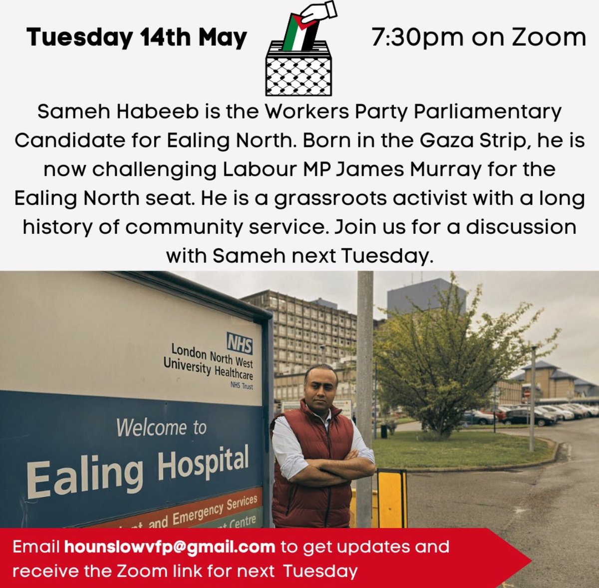 I will be speaking at #Hounslow votes for Palestine on May 14th 2024 about my campaign for #EalingNorth and what’s happening in Gaza.