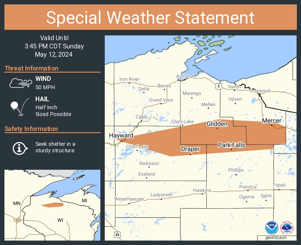 A special weather statement has been issued for Park Falls WI, Hayward WI and Mercer WI until 3:45 PM CDT