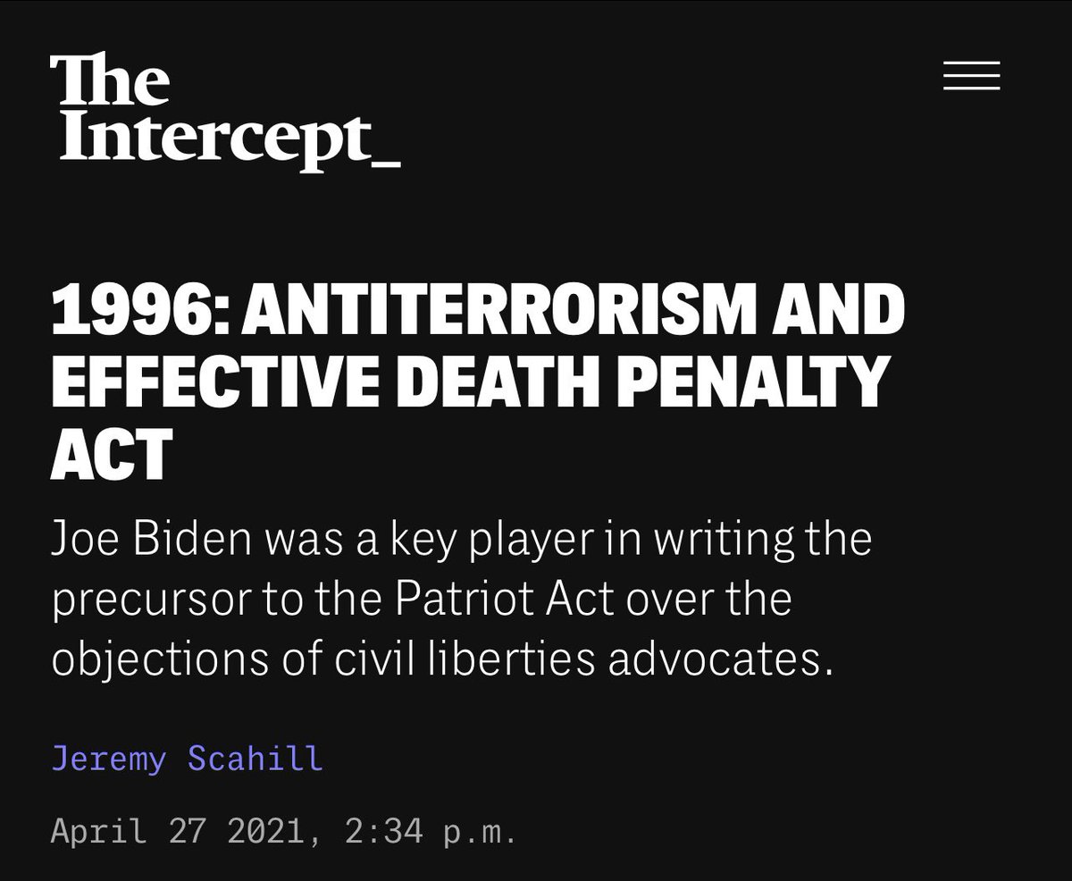 Also, interesting find, Joe Biden authored the PATRIOT Act’s predecessor, the Antiterrorism and Effective Death Penalty Act of 1996.