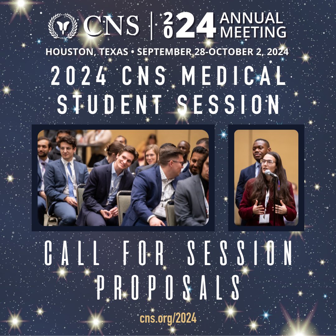 Calling all #medstudents! There is still time left to submit your proposals for a medical student session at #2024CNS! Proposals are due May 15—learn more about submission requirements and to submit: cns.org/annualmeeting/…