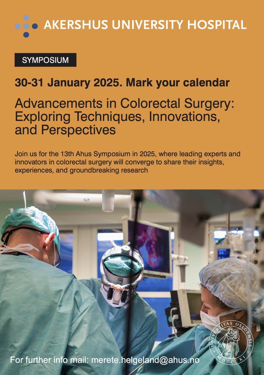 👋Join us for the 13th AHUS Symposium in 2025! 🔬 This is your chance to share insights, experiences, and groundbreaking research. 📅 January 30-31, 2025 🌟 Theme: Advancements in Colorectal Surgery: Exploring Techniques, Innovations, and Perspectives @UniOslo_MED