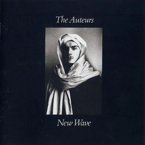 #5albums90s2 The Auteurs - New Wave Of course I am including this in my top 5! The work of a rather warped but very much apparent genius. Describing the lyrics as 'Oscar Wilde meets JG Ballard'!is my favourite thing to bore people at parties with, but that’s because it’s true.