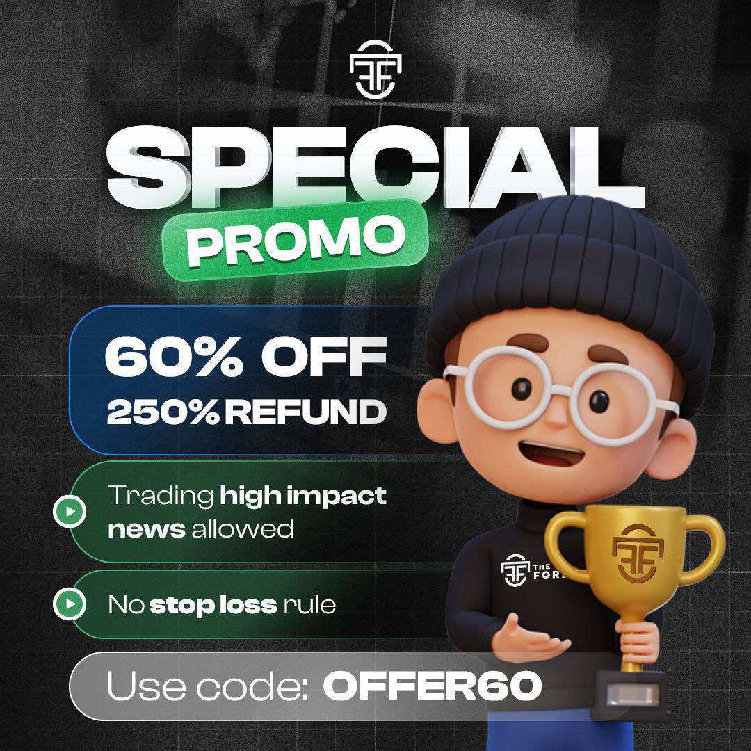 Markets Open in a FEW HOURS 👀 🚨 Get 60% OFF , 250% REFUND & HIGH IMPACT NEWS ALLOWED + NO SL REQUIRED 🚀 USE CODE - OFFER60 @ checkout ✅ TheForexFunder.com 🍿