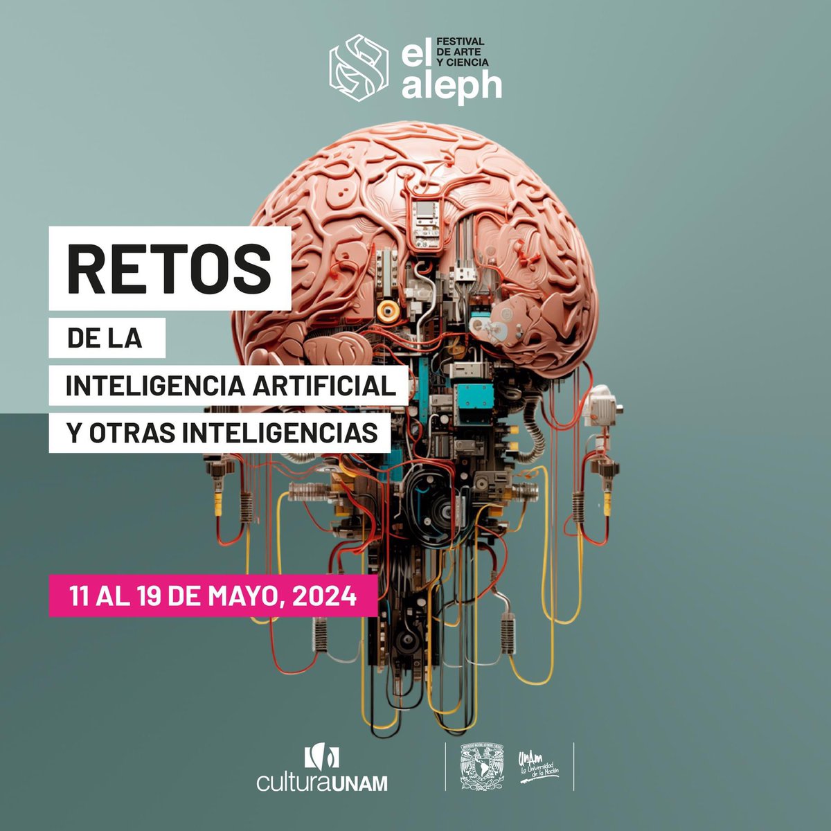 #NoTeLoPuedesPerder | El Aleph, Festival de Arte y Ciencia, ofrecerá del 11 al 19 de mayo múltiples perspectivas sobre la inteligencia artificial. 🧠🤖