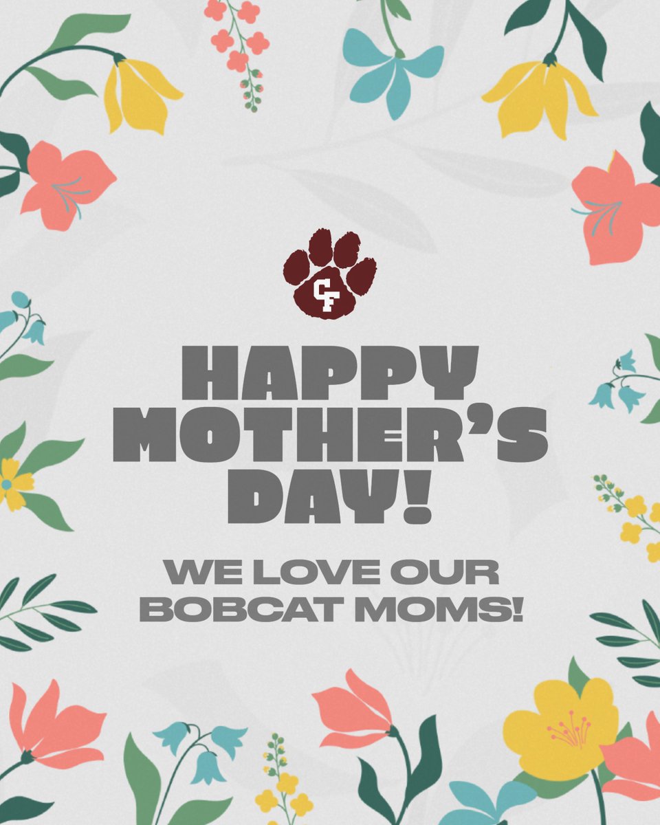 Wishing all of our Bobcat Moms a Happy Mother's Day! Thank you for all that you do for our Bobcats! 🐾♥🐾