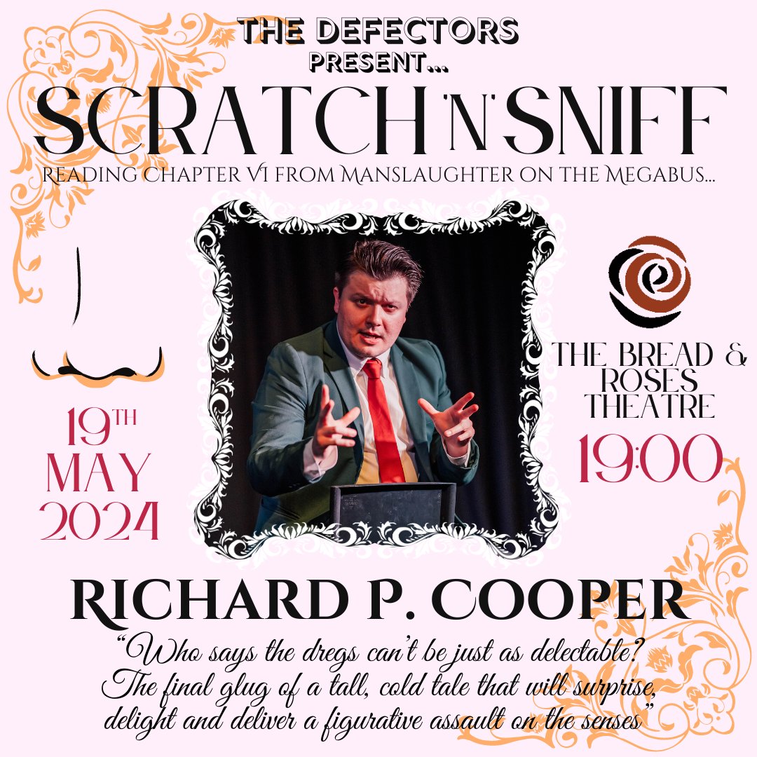 @BreadandRosesTC 👃SCRATCH 'N' SNIFF - 19th MAY👃 Introducing our third act for this month's show at the @BreadandRosesTC...🍞🌹 Richard P. Cooper presents the FINAL chapter of his thrilling novellum 'Manslaughter on the Megabus'! This tale terminates here...🔪🚍 Tix: 🎟️app.lineupnow.com/event/the-defe…