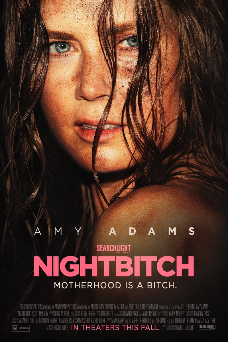 Primer póster de 'NIGHTBITCH', protagonizada por Amy Adams. La película sigue a una mujer que está convencida de que se está convirtiendo en un perro.