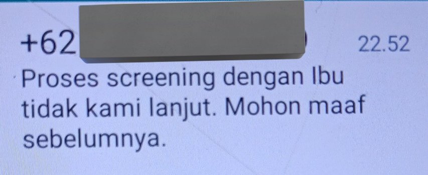 Jujur sakit sih diginiin. Udah niatan besok mau gas, eh malah diginiin :)
Tapi td sehabis sholat sempet doa, biar dilancarkan soal karir. Mungkin ini jawabannya dr Allah, biar ak dijauhkan dr perusahaan ini wk. Makanya langsung ditolak 😇 #infoloker
 (+)