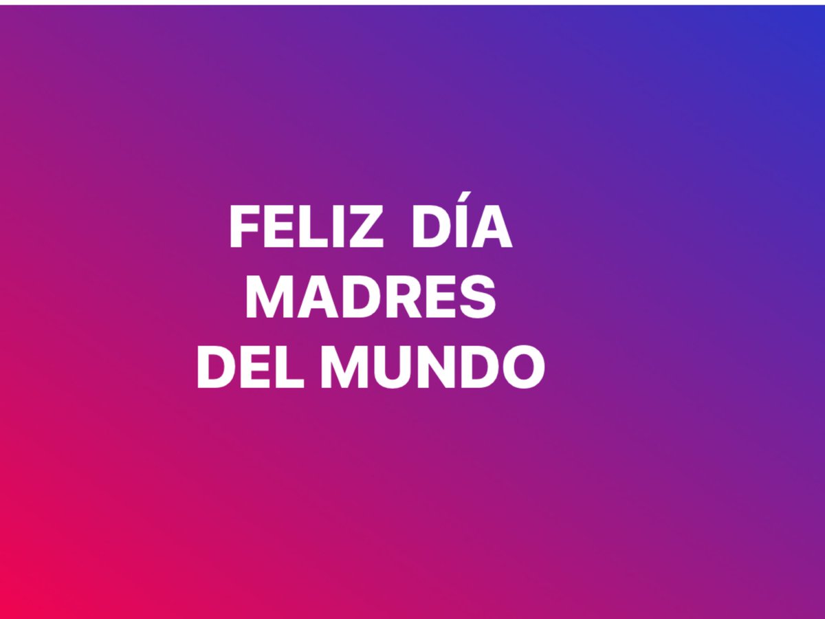 El día 10 fue el día de las madres en MEXICO Y el día hoy domingo 12 es en VENEZUELA