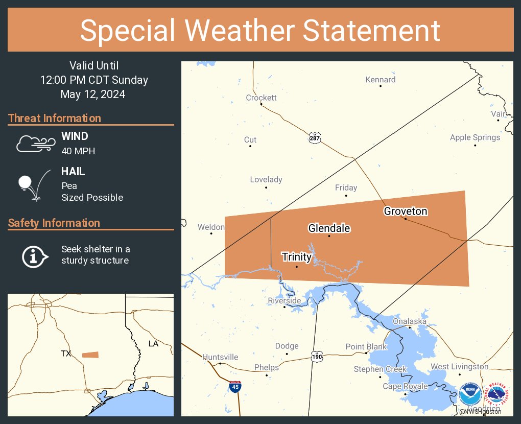 A special weather statement has been issued for Trinity TX, Westwood Shores TX and Groveton TX until 12:00 PM CDT