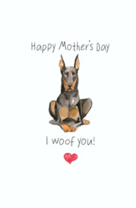 2Dobermans4Me's tweet photo. Happy Mother's Day to all the mom's out there 💝! https://t.co/LztTCb4gLq