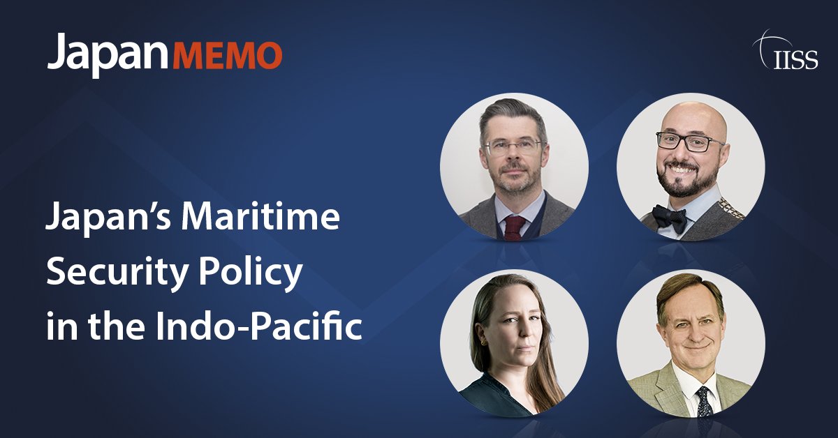 🎙In this Japan Memo episode, @alessionaval, @VeerleNouwens and @ChildsNJ join @RobertAlanWard to discuss Japan’s policy to maintain and develop the Indo-Pacific maritime order. 🎧 Tune in: go.iiss.org/3Q3Bga7