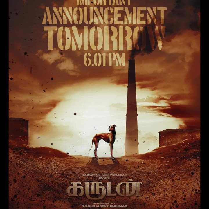 Get ready! #Garudan has an exciting announcement coming your way tomorrow at 6.01 PM. Stay tuned for the big reveal! 🕕 🦅

#GarudanFromMay 

Starring @soorimuthuchamy @sasikumardir @iamunnimukundan 
Written and Directed by #RSDuraiSenthilKumar