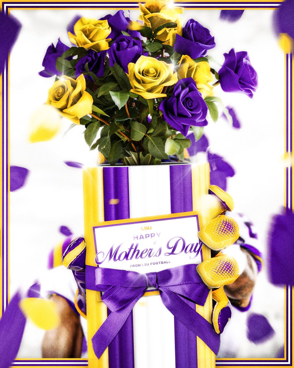 Happy Mother’s Day From LSU Football 💜💛