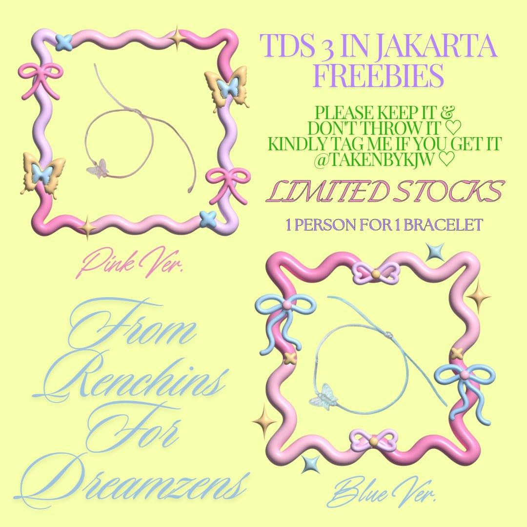 TDS 3 IN JAKARTA FREEBIES 
by @takenbykjw

࿔‧ ֶָ֢˚˖𐦍˖˚ֶָ֢ ‧࿔ Butterfly Bracelets ࿔‧ ֶָ֢˚˖𐦍˖˚ֶָ֢ ‧࿔
♡ From Renchins For Dreamzens ♡

☆ GBK Stadium
☆ 18.05.24
☆ 3PM

specific location TBA later
hope you like my freebies♡

#THEDREAMSHOW3INJKT 
#TDS3INJKT #TDS3INJAKARTA