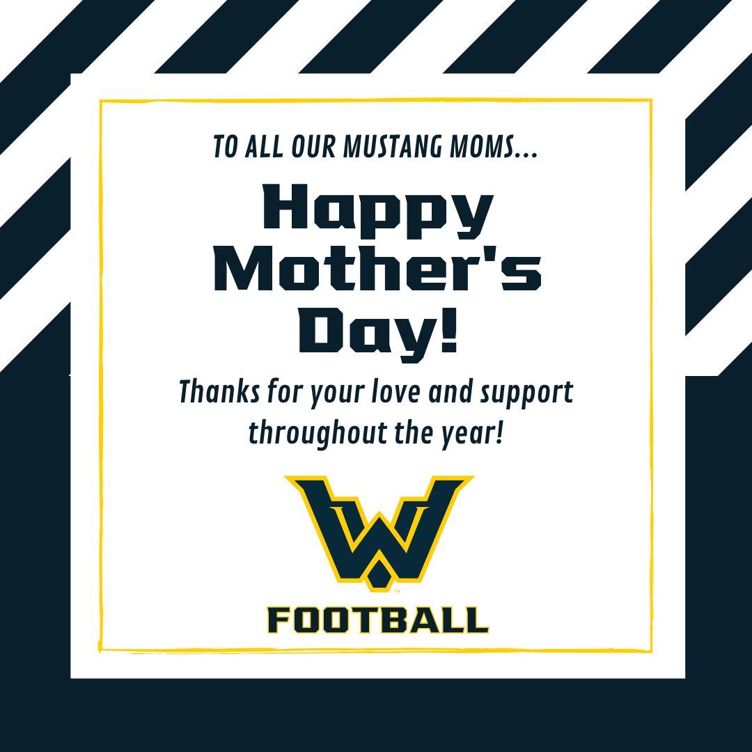 Happy Mother’s Day to all our Mustang Mommas.