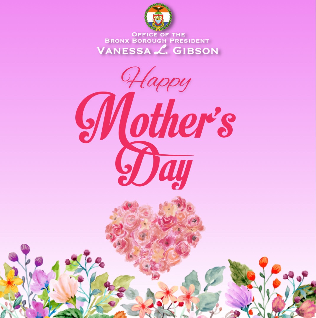 Wishing all our Bronx mothers a happy and blessed #MothersDay!