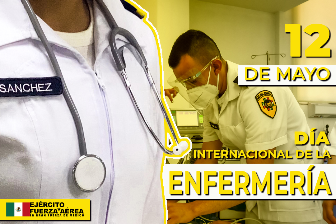 ¡Gracias por su abnegación! Honramos la labor de las mujeres y hombres que se han convertido en héroes de la salud, celebramos el Día Internacional de la Enfermería #EjércitoMexicano y #FuerzaAéreaMx