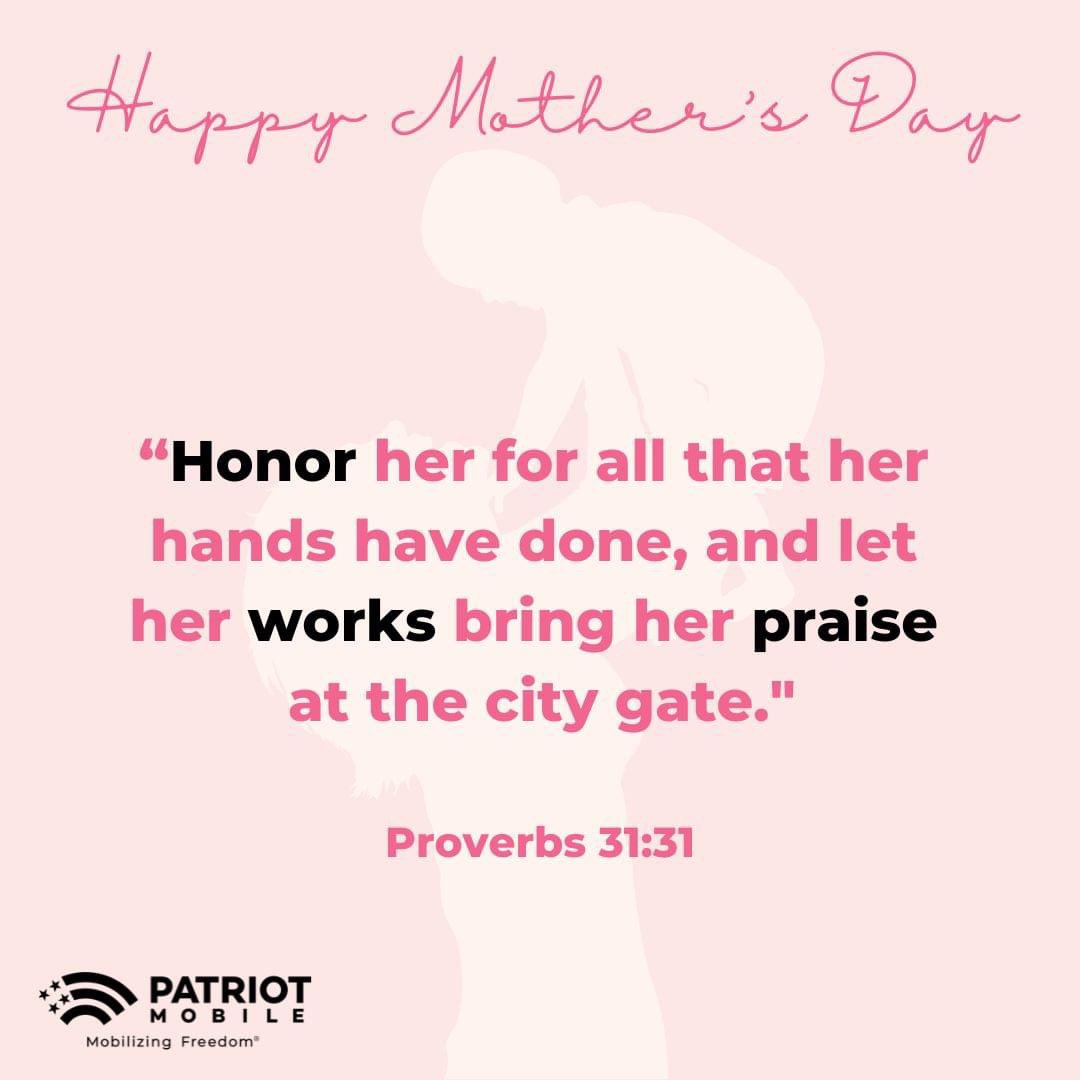 Patriot Mobile does not honor mothers when they advocate for removal of their access to reproductive healthcare or worse yet, advocate the prosecution of women who get abortions, many of whom are already mothers.  They only honor some mothers in certain situations.