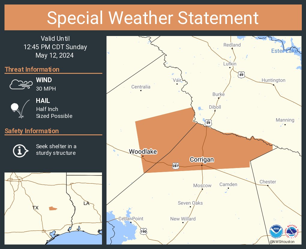 A special weather statement has been issued for Corrigan TX, Pleasant Hill TX and Woodlake TX until 12:45 PM CDT