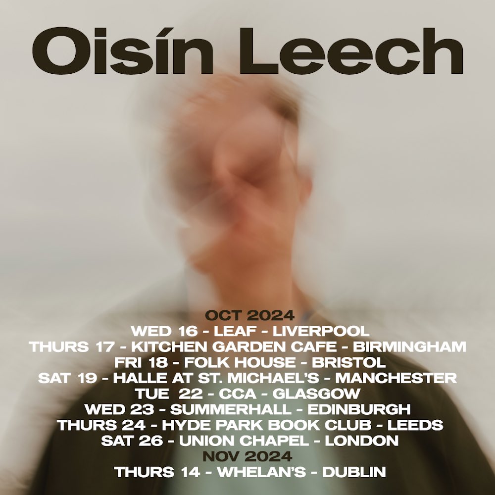 ‘Cold Sea’ Tour continues…see you there! oisinleech.com @UnionChapelUK @LEAFonBoldSt @KitchenGarden3 @folkhouse @the_halle @CCA_Glasgow @Summerhallery @HPBCLeeds @Crosstown_Live @regularmusicuk @whelanslive @singularartists