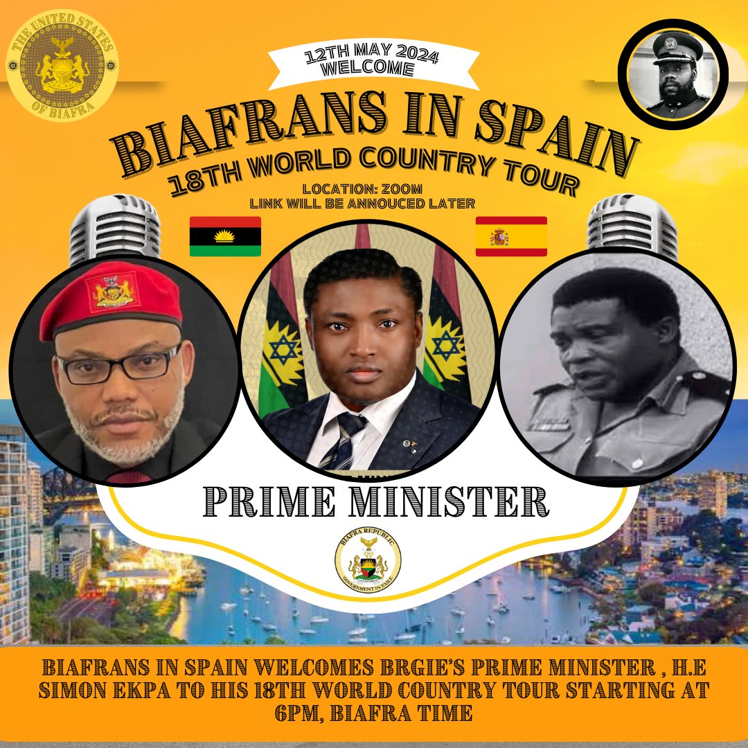 Breaking: Please join BIAFRANS IN SPAIN TO WELCOME OUR PM H.E. SIMON EKPA Date: Sunday May 12, 2024 Time: 06:00 PM Biafra time Join Zoom Meeting us02web.zoom.us/j/89059394821?… Meeting ID: 890 5939 4821 Passcode: 988899 --- One tap mobile +19294362866,,89059394821#,,,,*988899#…