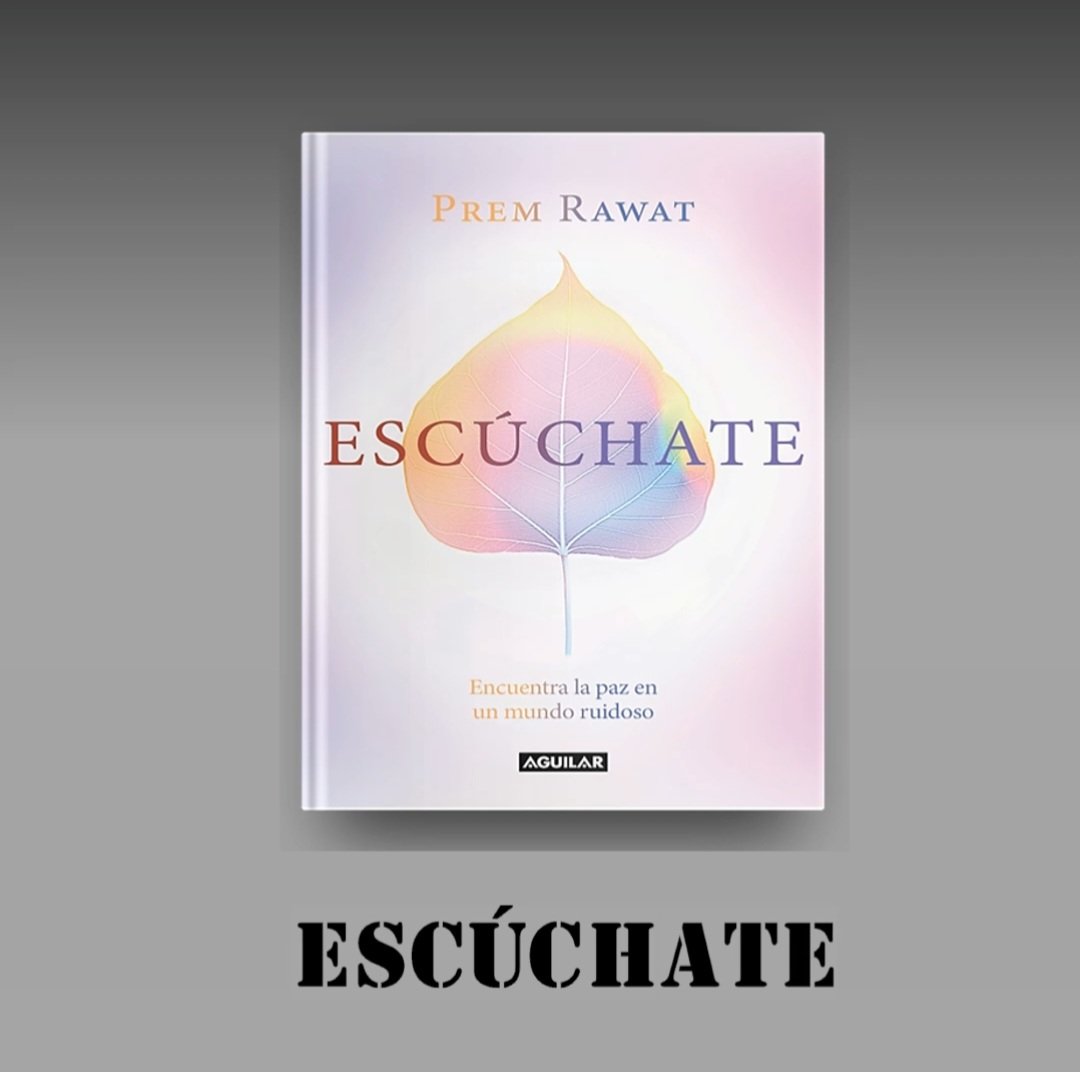 'Escúchate' de Prem Rawat.Un mensaje de Paz. Bestseller en varios países. amzn.to/2TaUait  #leoescuchate #infpeace #infhear