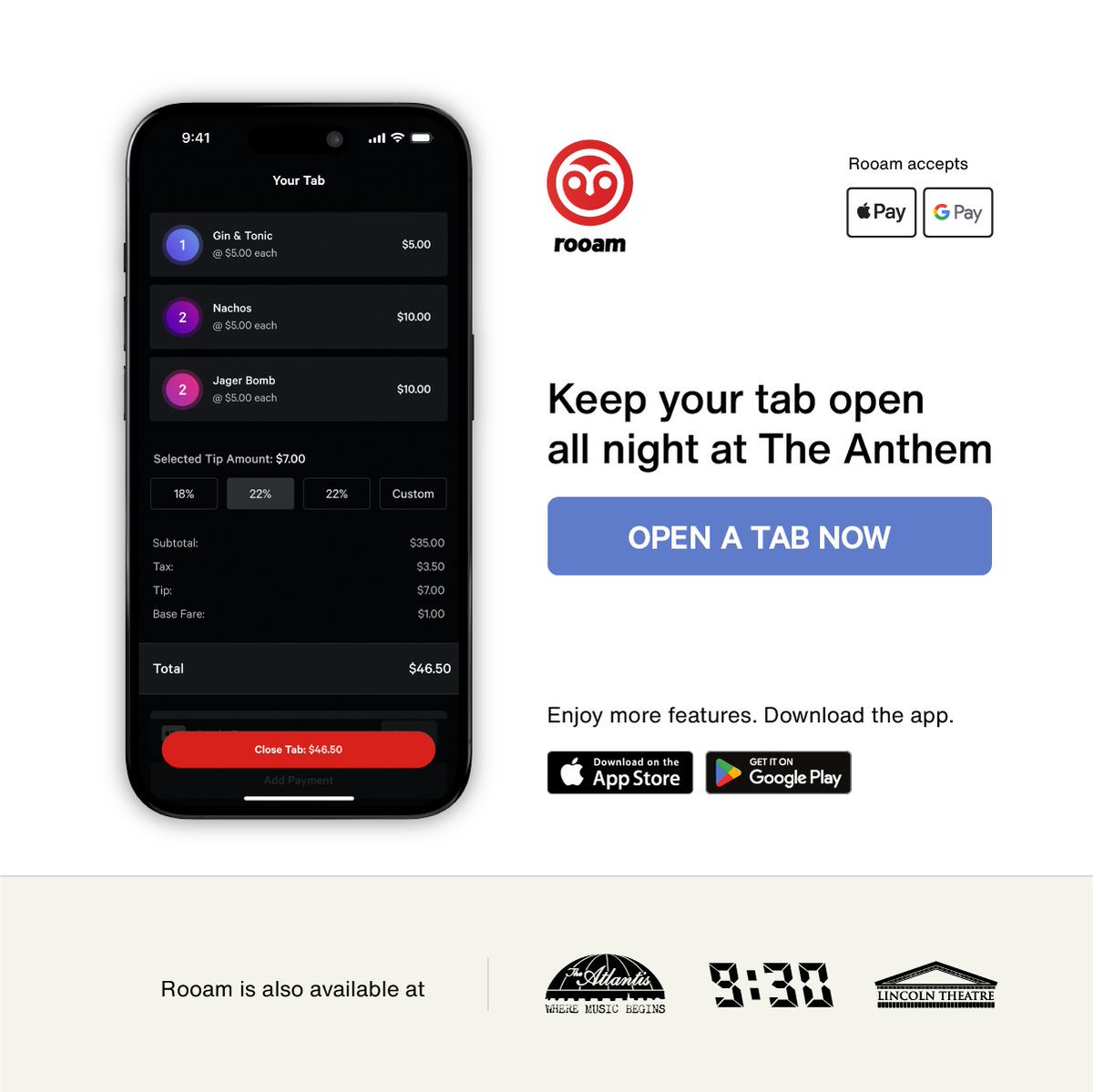 All about Rooam, pay the tab from your phone! 1. Download Rooam 2. Select “The Anthem“ 3. Press 'Open Tab,' order and say you're using Rooam. You'll get update of each item you order on the app. Once you're ready to go, select a tip & press 'Close Tab'. That's it! You've paid.