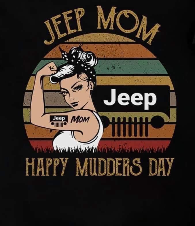 Happy Mother’s Day jeep girls!
@THEJeepMafia 
@becky2175