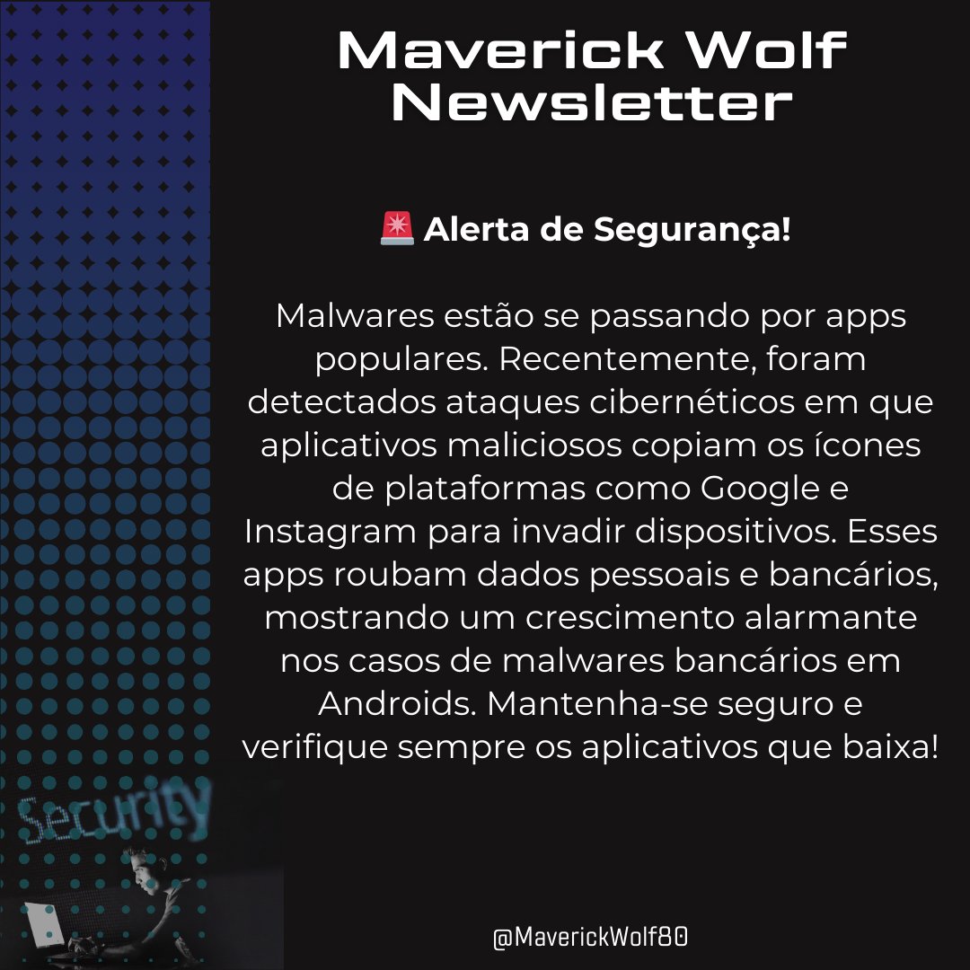 #CyberSecurity #MalwareAlert #AndroidSecurity #FakeApps #ProtejaSeusDados